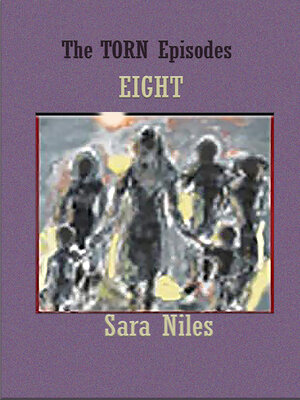 cover image of The Torn Episodes Eight